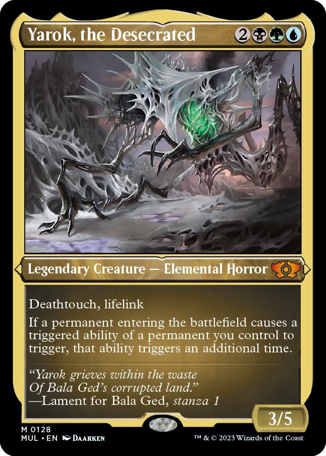 Yarok, the Desecrated (Foil Etched) [March of the Machine: Multiverse Legends] 128