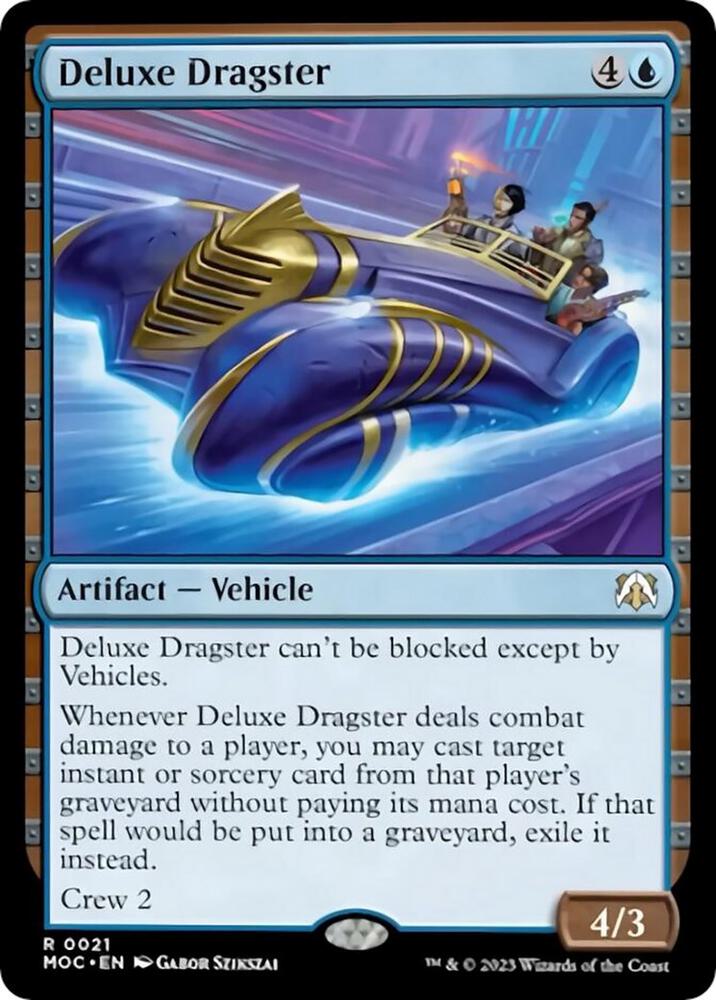 Deluxe Dragster [Commander: March of the Machine] 21