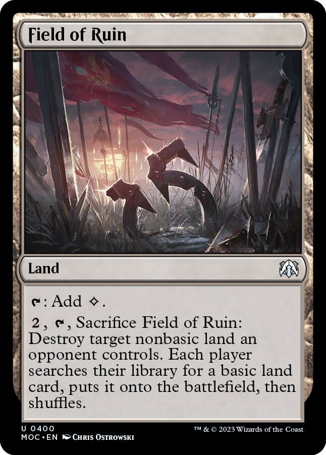 Field of Ruin [Commander: March of the Machine] 400