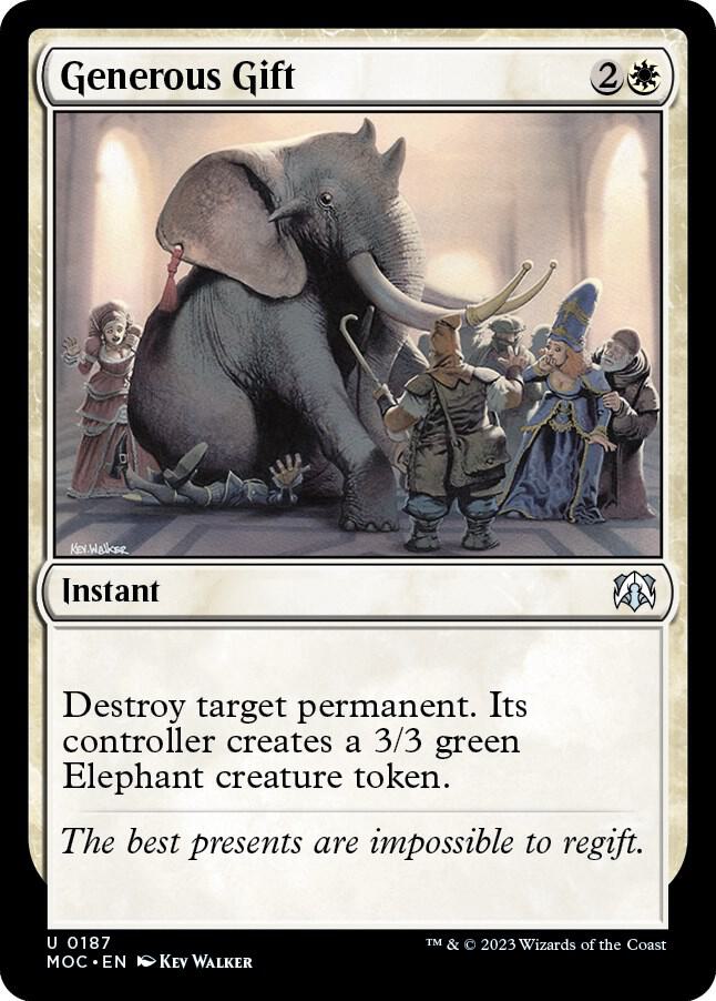 Generous Gift [Commander: March of the Machine] 187