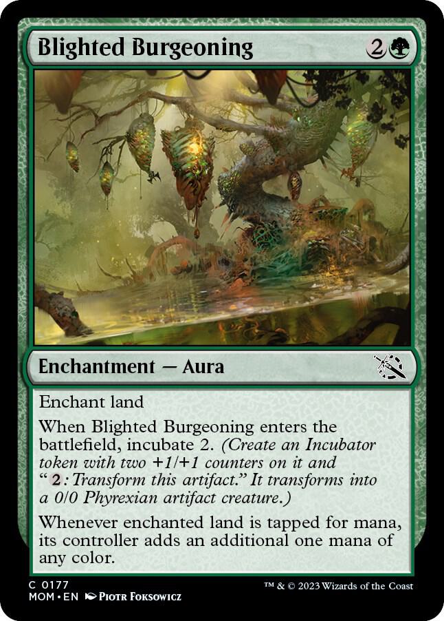 Blighted Burgeoning [March of the Machine] 177