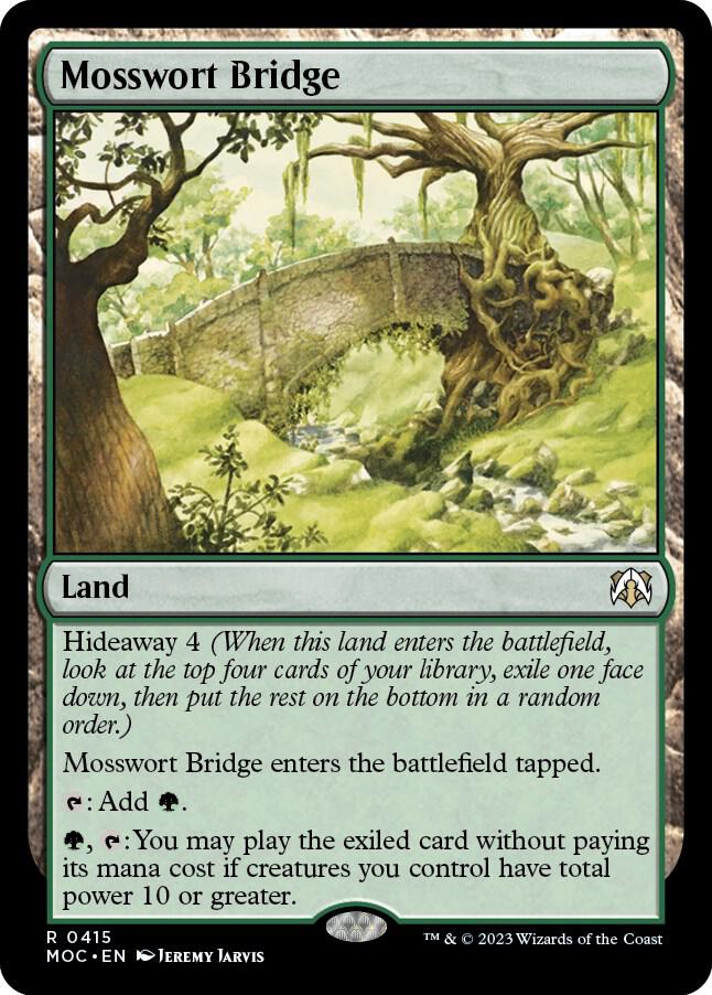 Mosswort Bridge [Commander: March of the Machine] 415