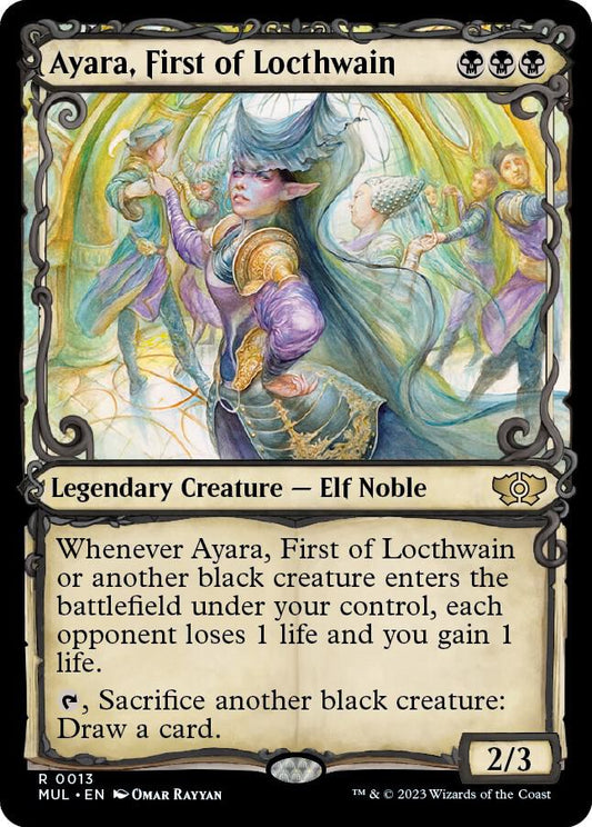 Ayara, First of Locthwain [March of the Machine: Multiverse Legends] 13