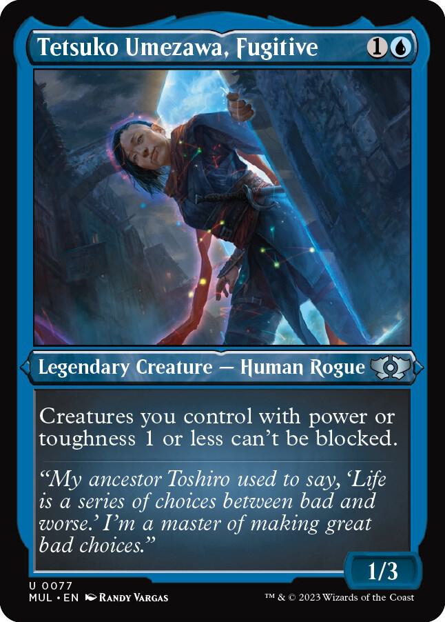 Tetsuko Umezawa, Fugitive (Foil Etched) [March of the Machine: Multiverse Legends] 77