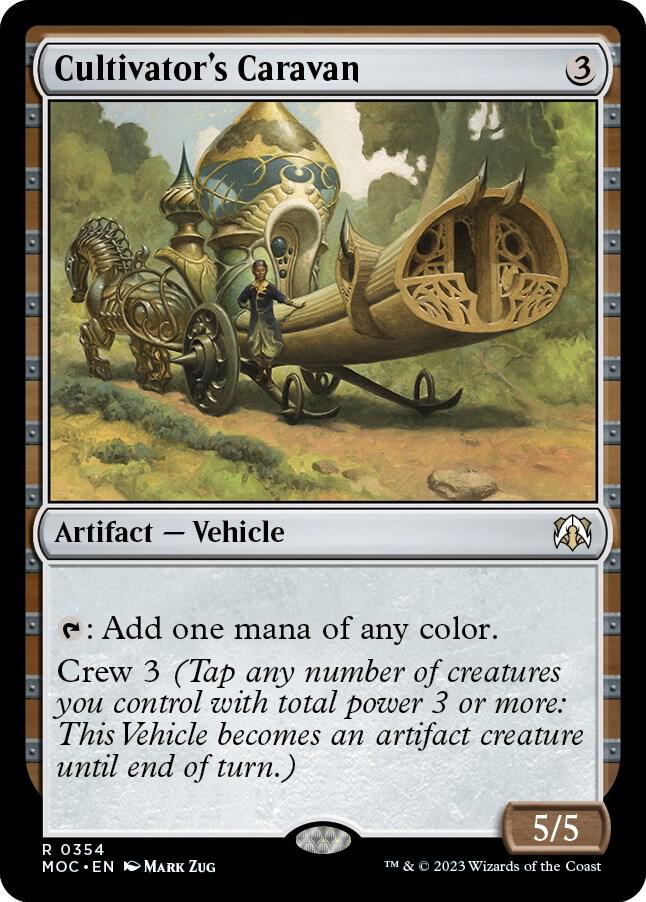 Cultivator's Caravan [Commander: March of the Machine] 354