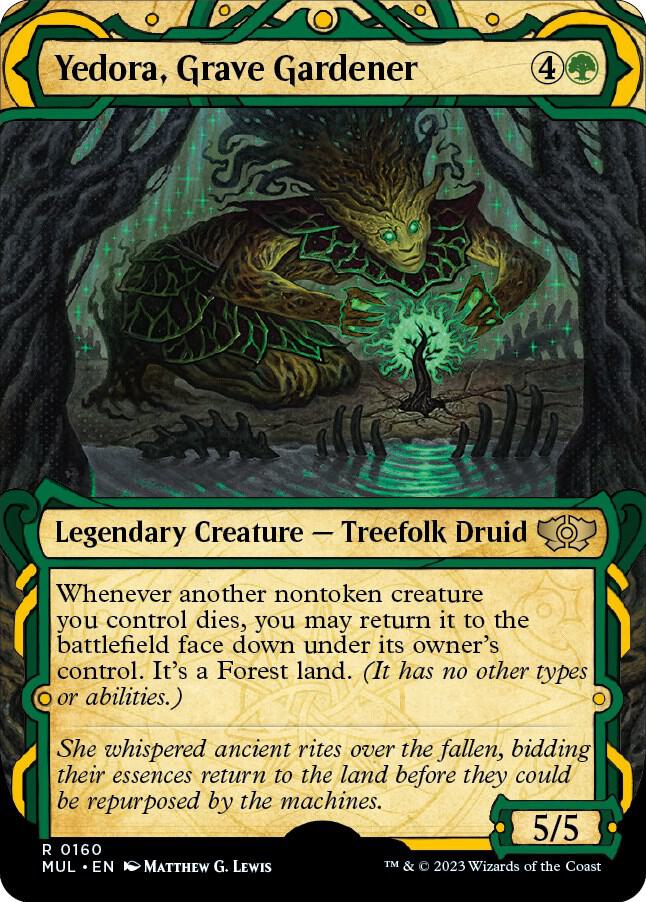 Yedora, Grave Gardener (Halo Foil) [March of the Machine: Multiverse Legends] 160