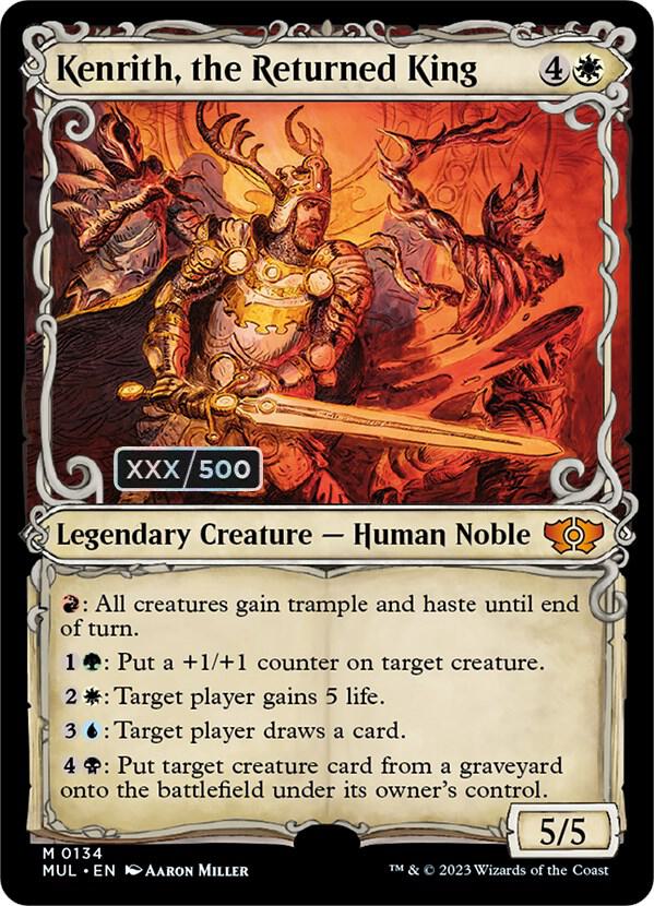 Kenrith, the Returned King (Serial Numbered) [March of the Machine: Multiverse Legends] 134