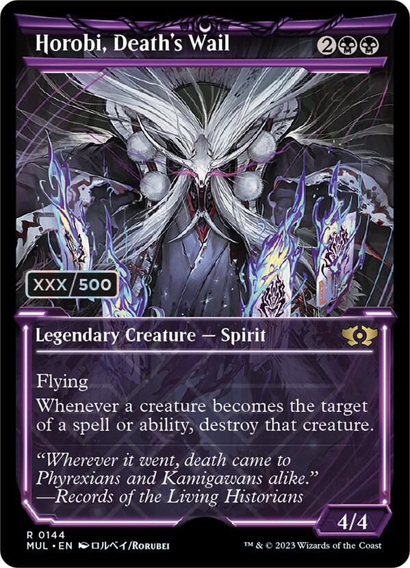 Horobi, Death's Wail (Serial Numbered) [March of the Machine: Multiverse Legends] 144