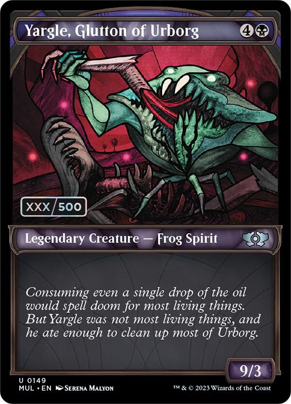 Yargle, Glutton of Urborg (Serial Numbered) [March of the Machine: Multiverse Legends] 149