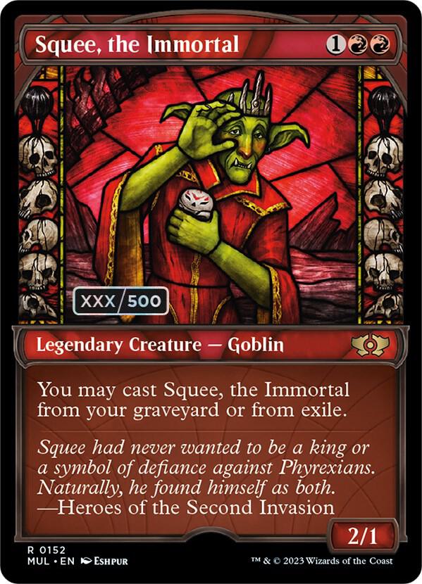 Squee, the Immortal (Serial Numbered) [March of the Machine: Multiverse Legends] 152