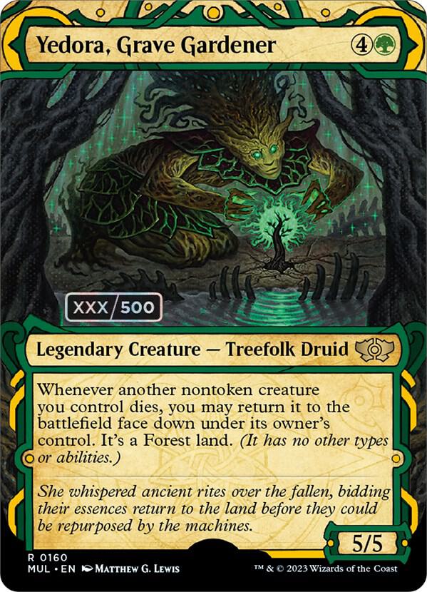 Yedora, Grave Gardener (Serial Numbered) [March of the Machine: Multiverse Legends] 160