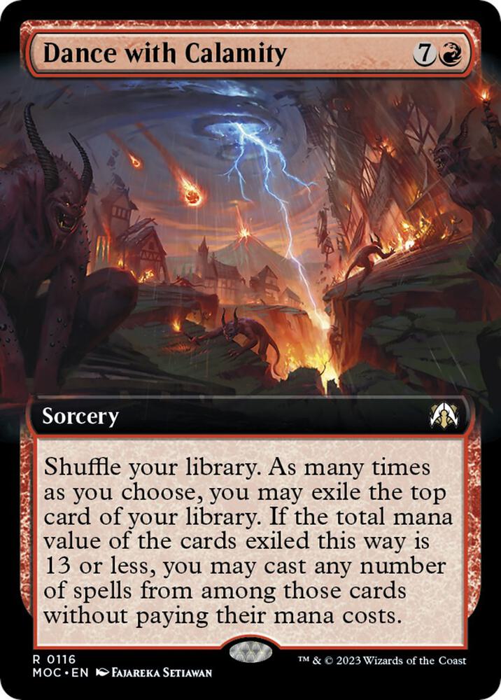 Dance with Calamity (Extended Art) [Commander: March of the Machine] 116