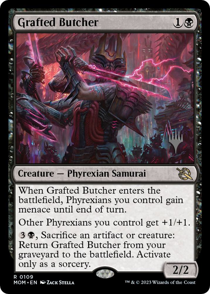 Grafted Butcher [Promo Pack: March of the Machine] 109