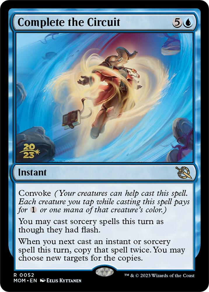 Complete the Circuit [Prerelease Cards] 52