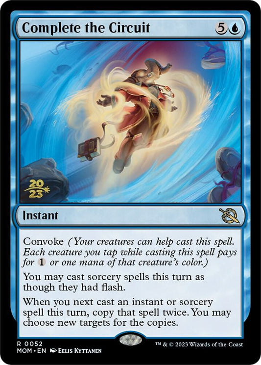 Complete the Circuit [Prerelease Cards] 52