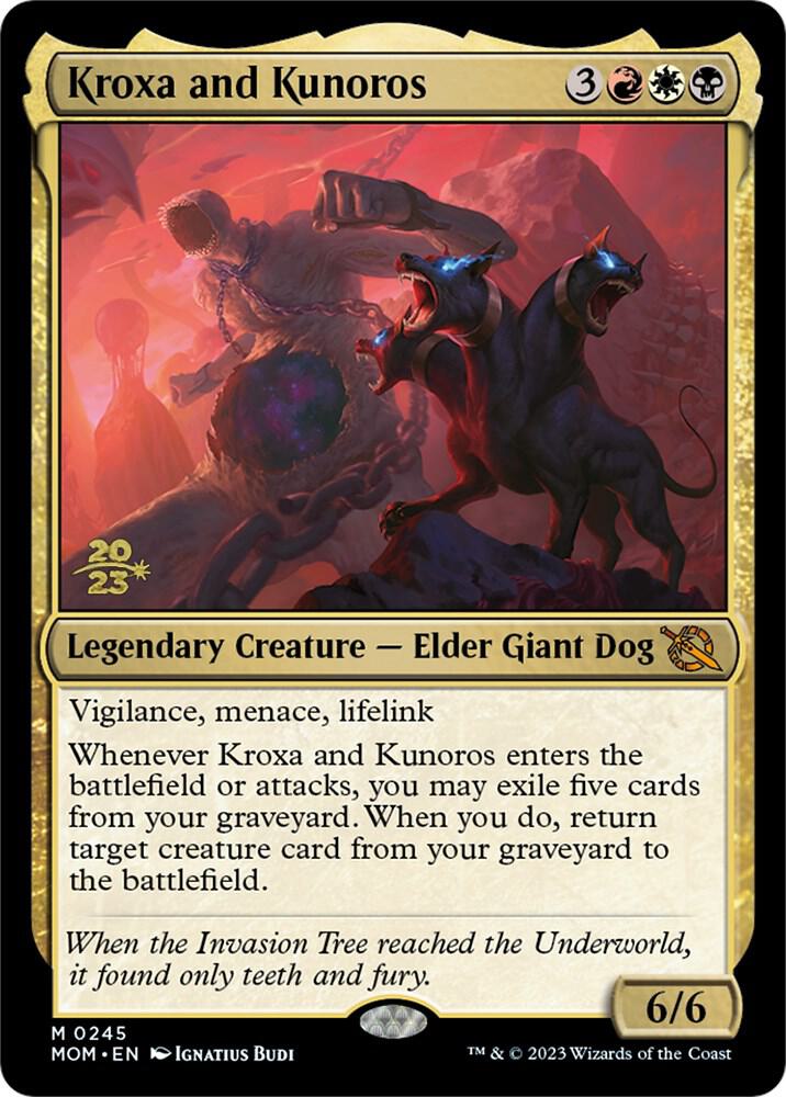 Kroxa and Kunoros [Prerelease Cards] 245