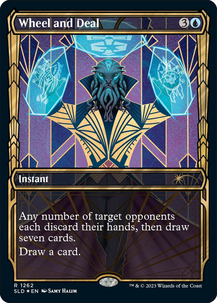 Wheel and Deal (Halo Foil) [Secret Lair Drop Series] 1262
