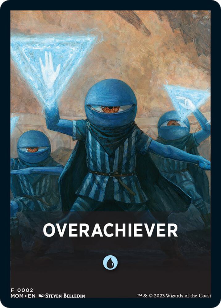 Overachiever Theme Card [March of the Machine] 2