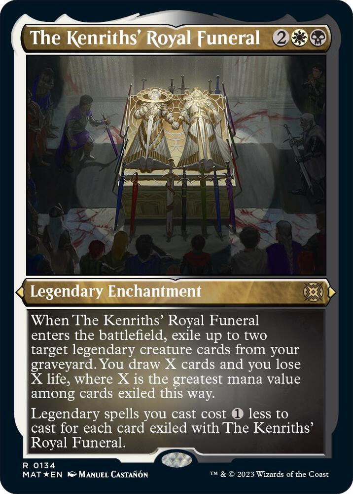 The Kenriths' Royal Funeral (Foil Etched) [March of the Machine: The Aftermath] 134