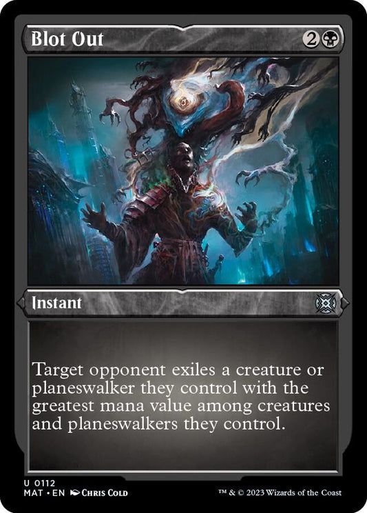 Blot Out (Foil Etched) [March of the Machine: The Aftermath] 112