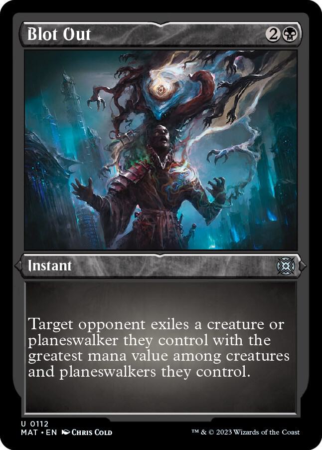 Blot Out (Foil Etched) [March of the Machine: The Aftermath] 112