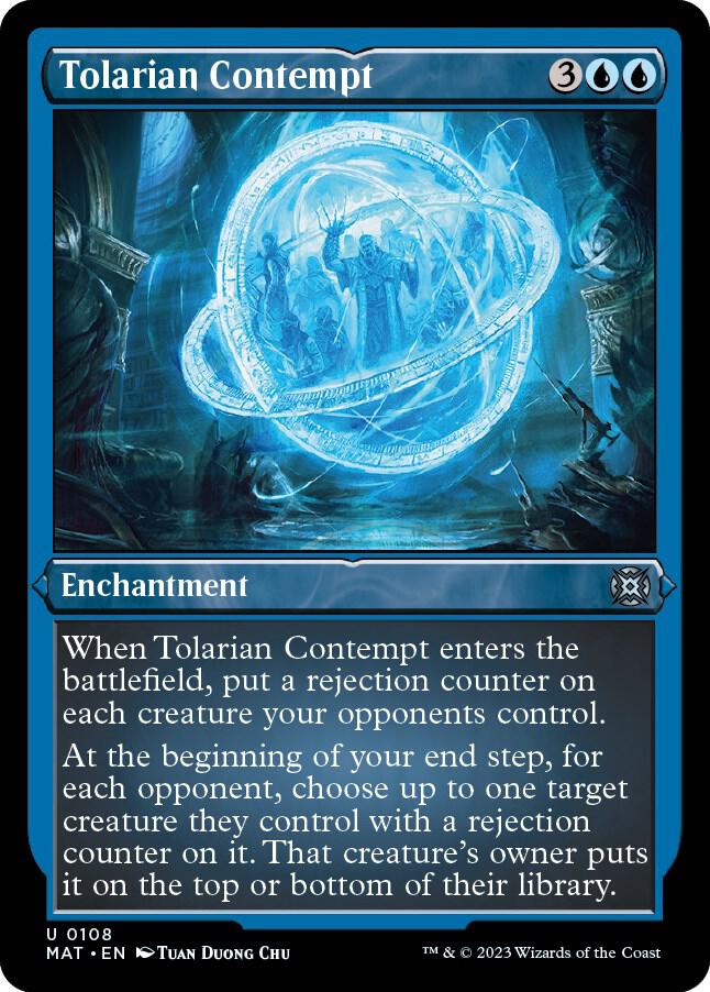 Tolarian Contempt (Foil Etched) [March of the Machine: The Aftermath] 108