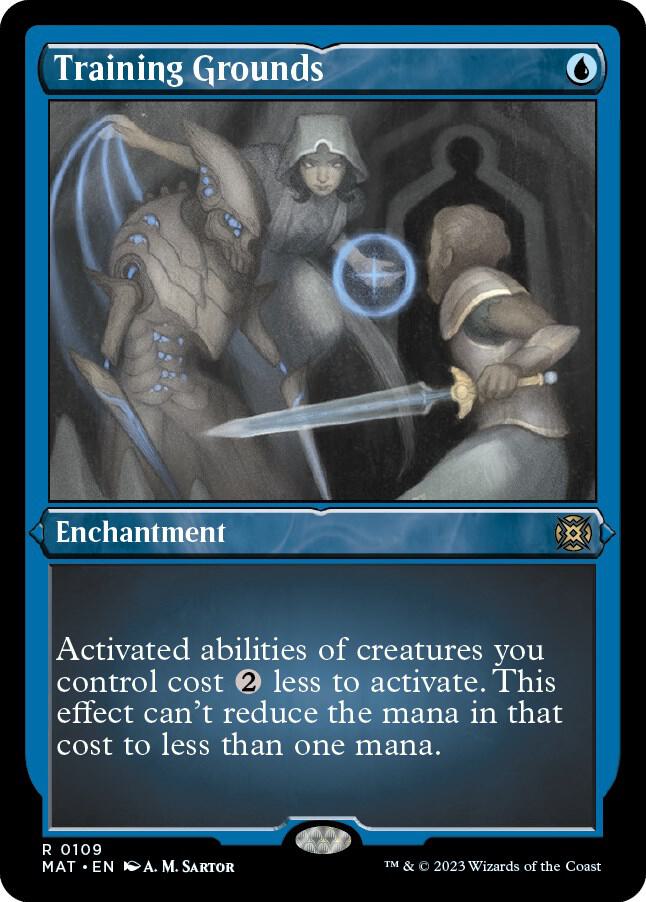 Training Grounds (Foil Etched) [March of the Machine: The Aftermath] 109