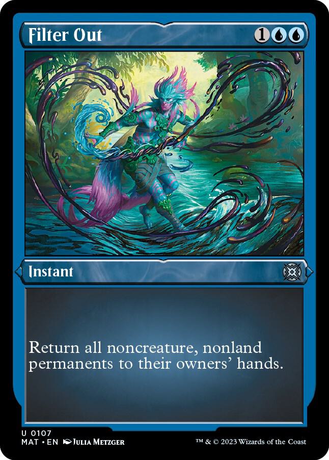 Filter Out (Foil Etched) [March of the Machine: The Aftermath] 107