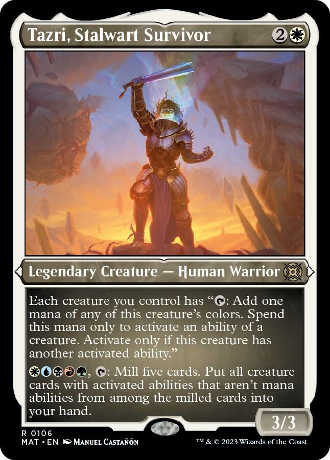Tazri, Stalwart Survivor (Foil Etched) [March of the Machine: The Aftermath] 106