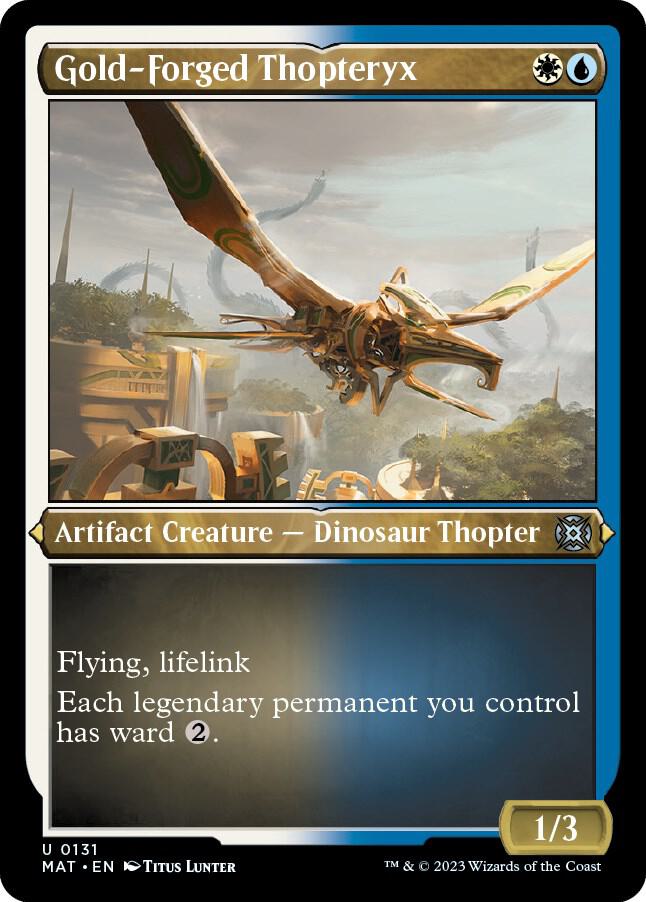 Gold-Forged Thopteryx (Foil Etched) [March of the Machine: The Aftermath] 131