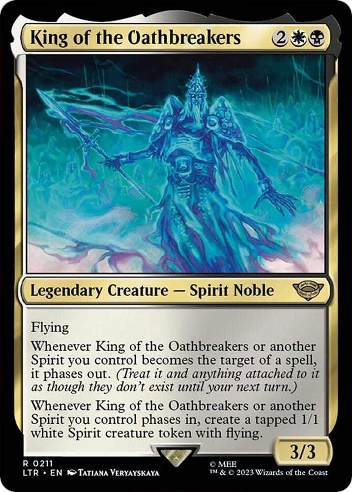 King of the Oathbreakers [Universes Beyond: The Lord of the Rings: Tales of Middle-earth] 211