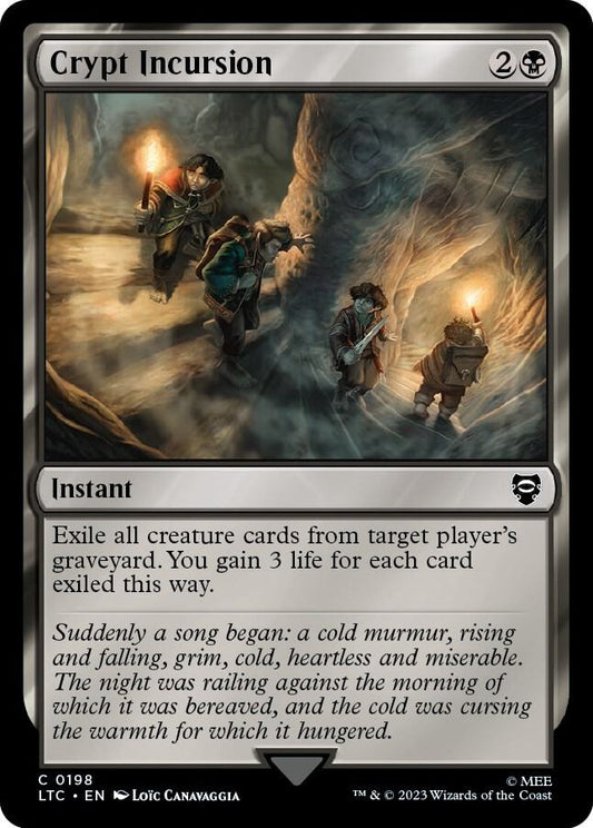 Crypt Incursion [Commander: The Lord of the Rings: Tales of Middle-earth] 198