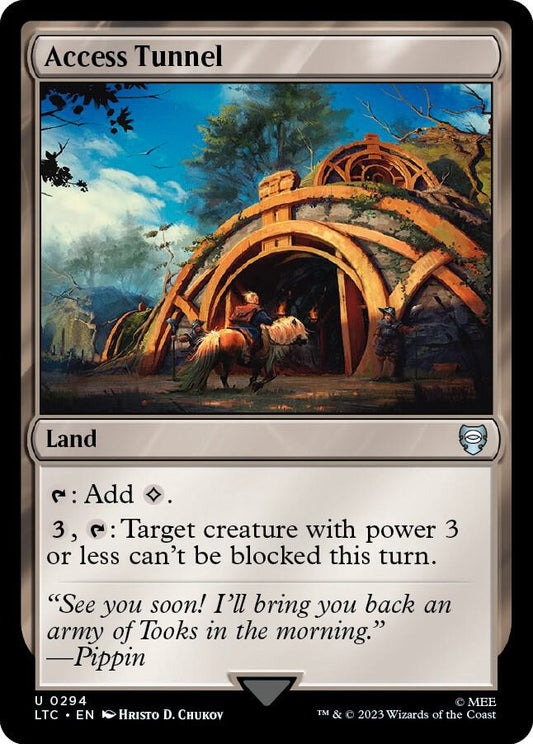 Access Tunnel [Commander: The Lord of the Rings: Tales of Middle-earth] 294
