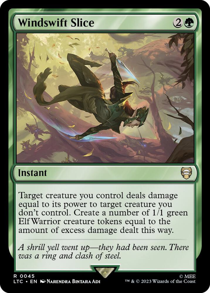 Windswift Slice [Commander: The Lord of the Rings: Tales of Middle-earth] 45