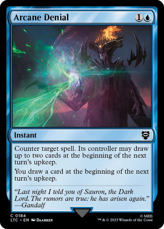 Arcane Denial [Commander: The Lord of the Rings: Tales of Middle-earth] 184