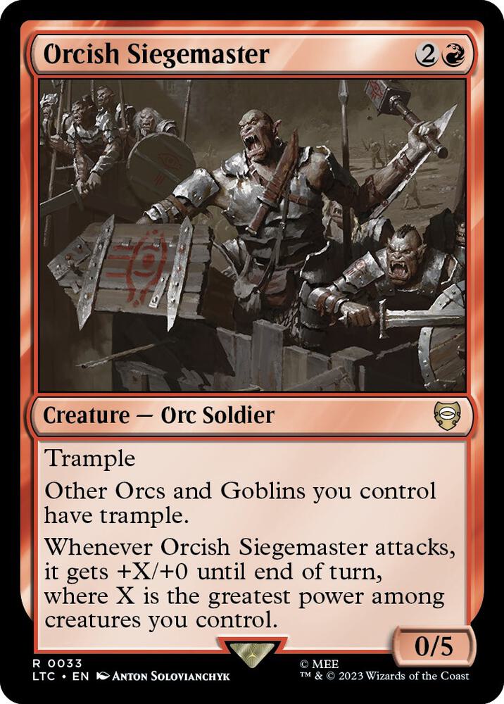 Orcish Siegemaster [Commander: The Lord of the Rings: Tales of Middle-earth] 33