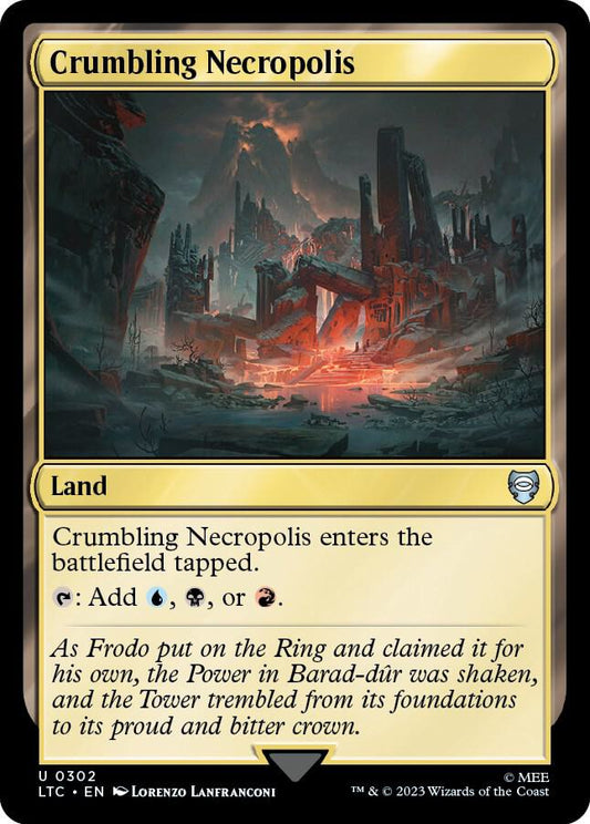 Crumbling Necropolis [Commander: The Lord of the Rings: Tales of Middle-earth] 302