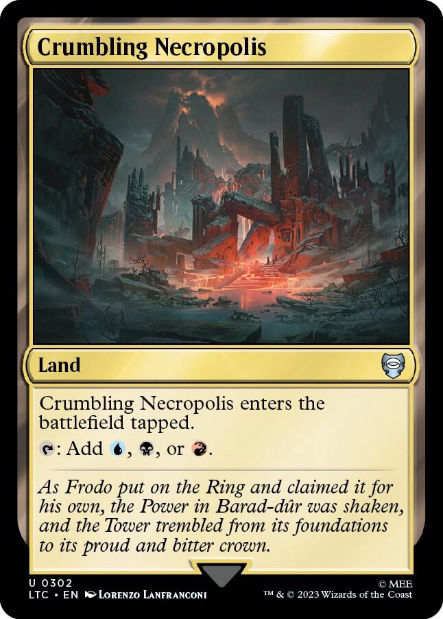 Crumbling Necropolis [Commander: The Lord of the Rings: Tales of Middle-earth] 302