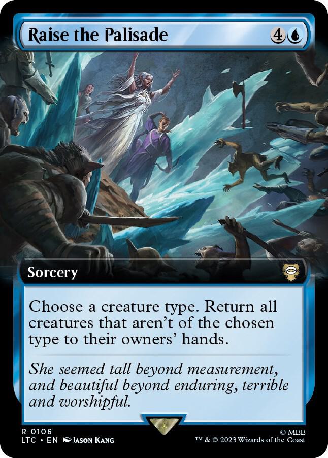 Raise the Palisade (Extended Art) [Commander: The Lord of the Rings: Tales of Middle-earth] 106