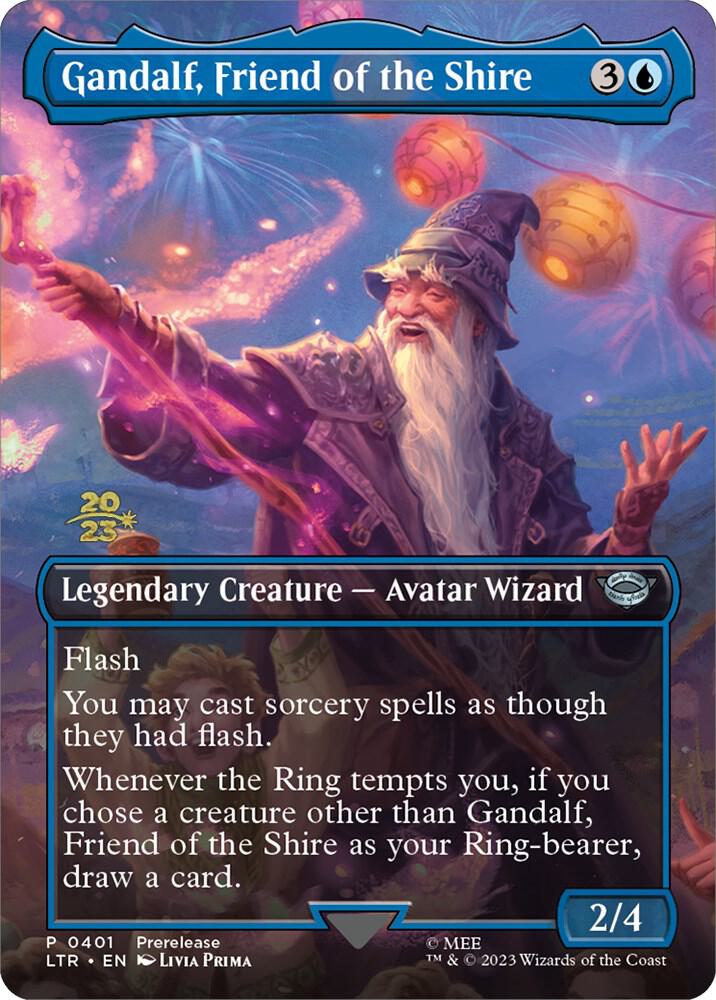 Gandalf, Friend of the Shire [Prerelease Cards] 401