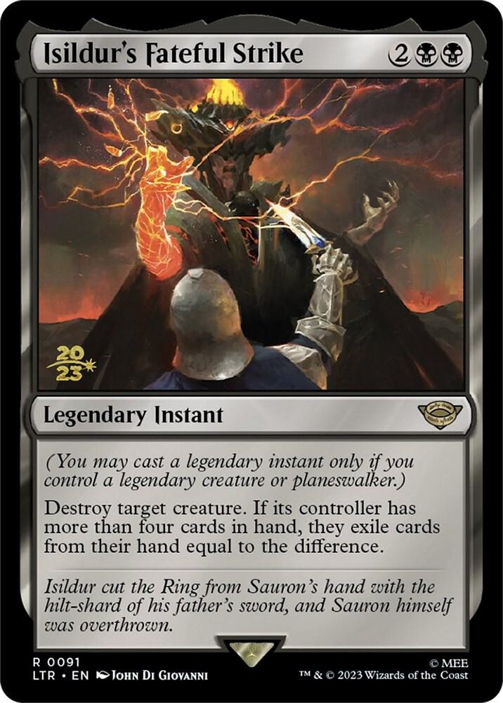Isildur's Fateful Strike [Prerelease Cards] 91