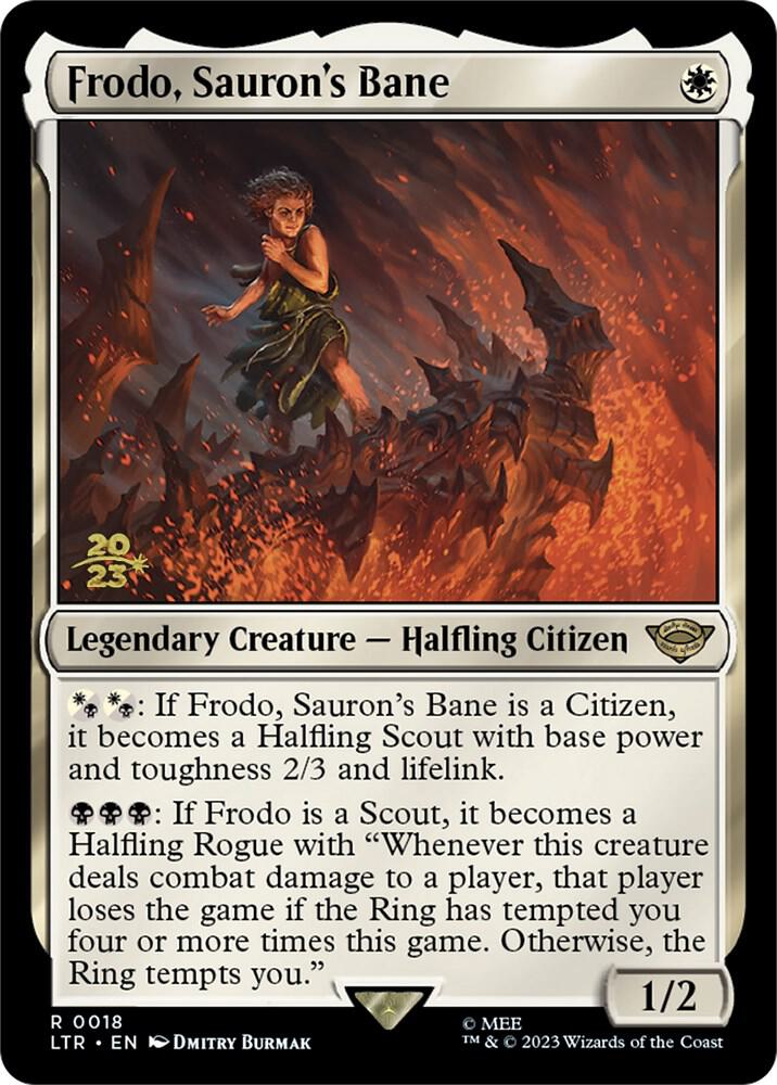 Frodo, Sauron's Bane [Prerelease Cards] 18