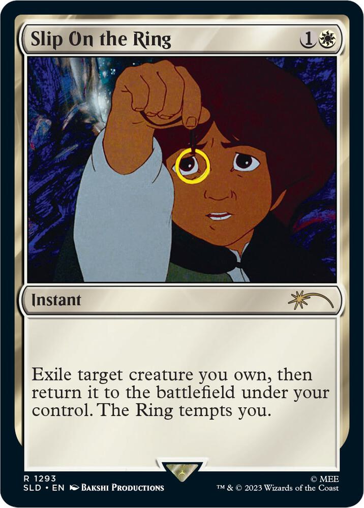 Slip on the Ring [Secret Lair Drop Series] 1293