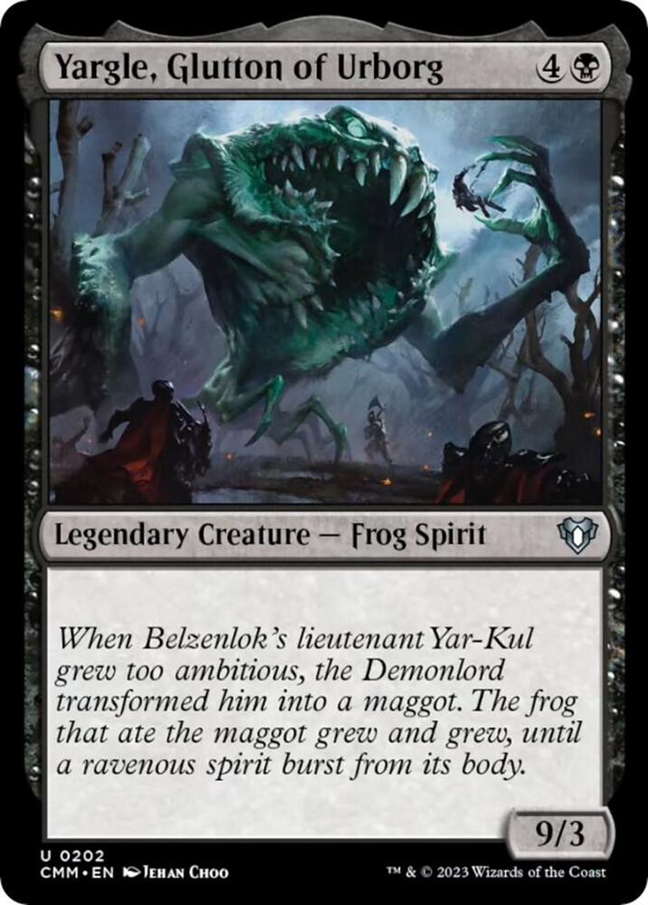 Yargle, Glutton of Urborg [Commander Masters] 202