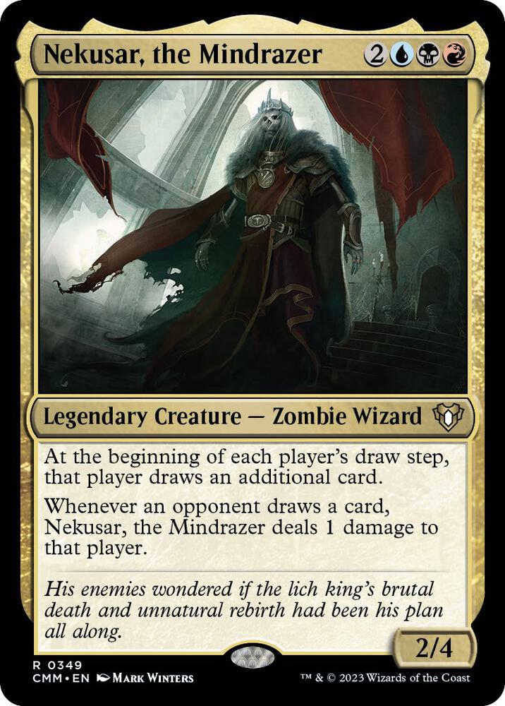 Nekusar, the Mindrazer [Commander Masters] 349