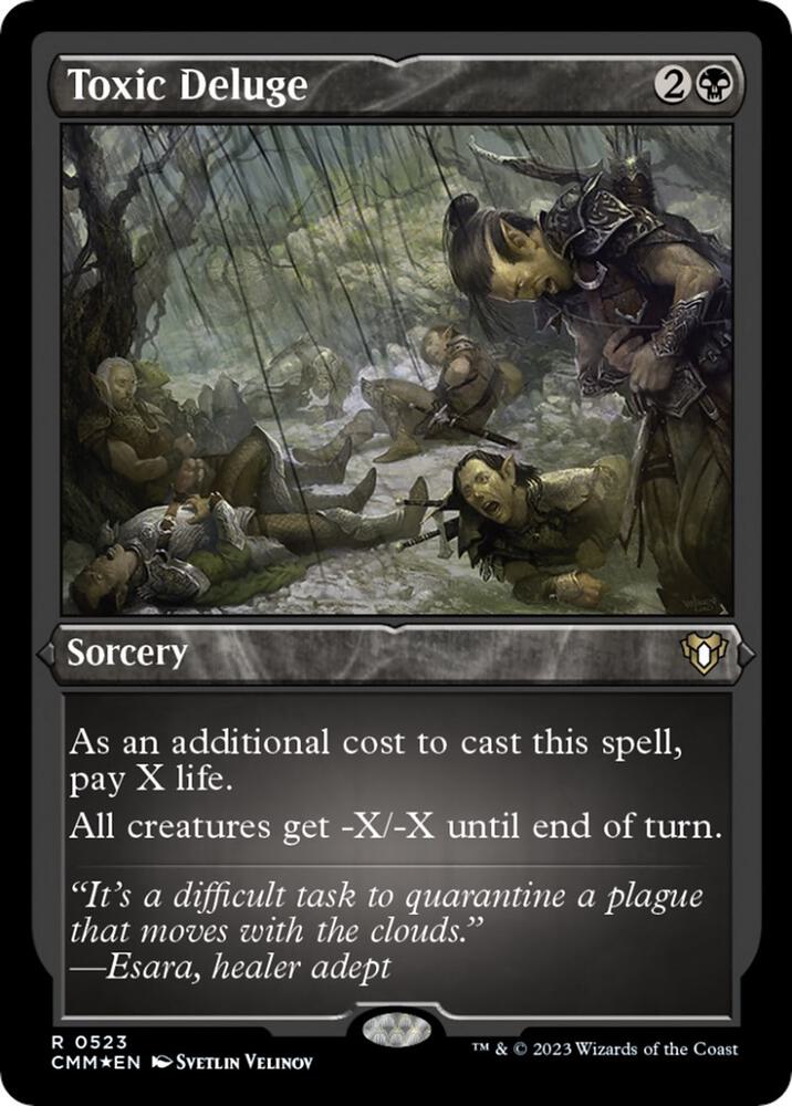 Toxic Deluge (Foil Etched) [Commander Masters] 523