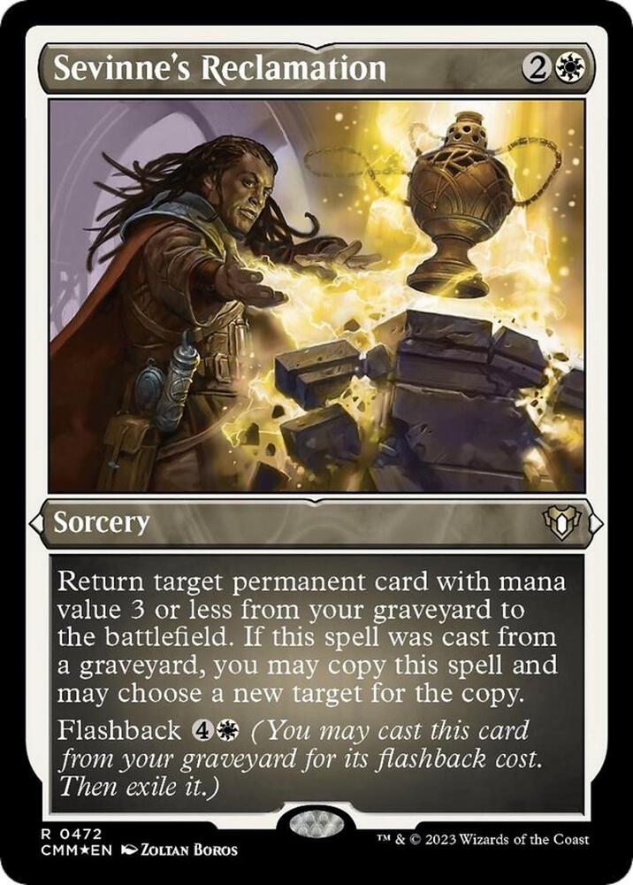 Sevinne's Reclamation (Foil Etched) [Commander Masters] 472