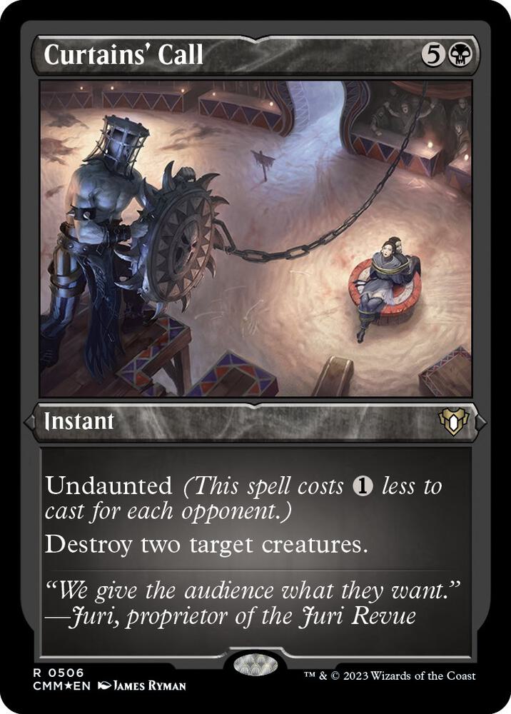 Curtains' Call (Foil Etched) [Commander Masters] 506