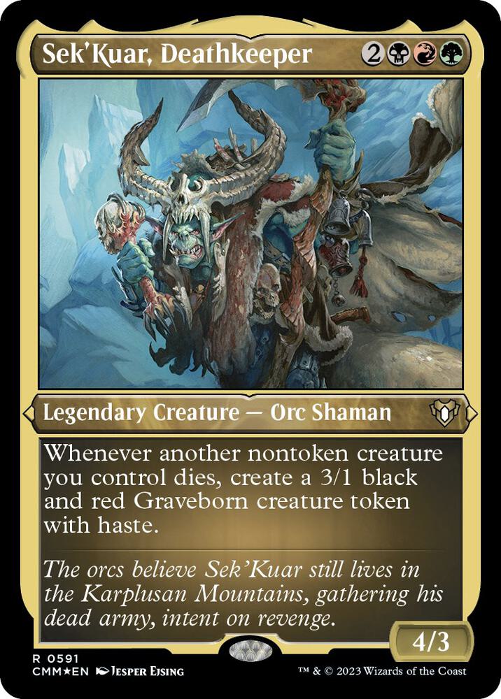 Sek'Kuar, Deathkeeper (Foil Etched) [Commander Masters] 591