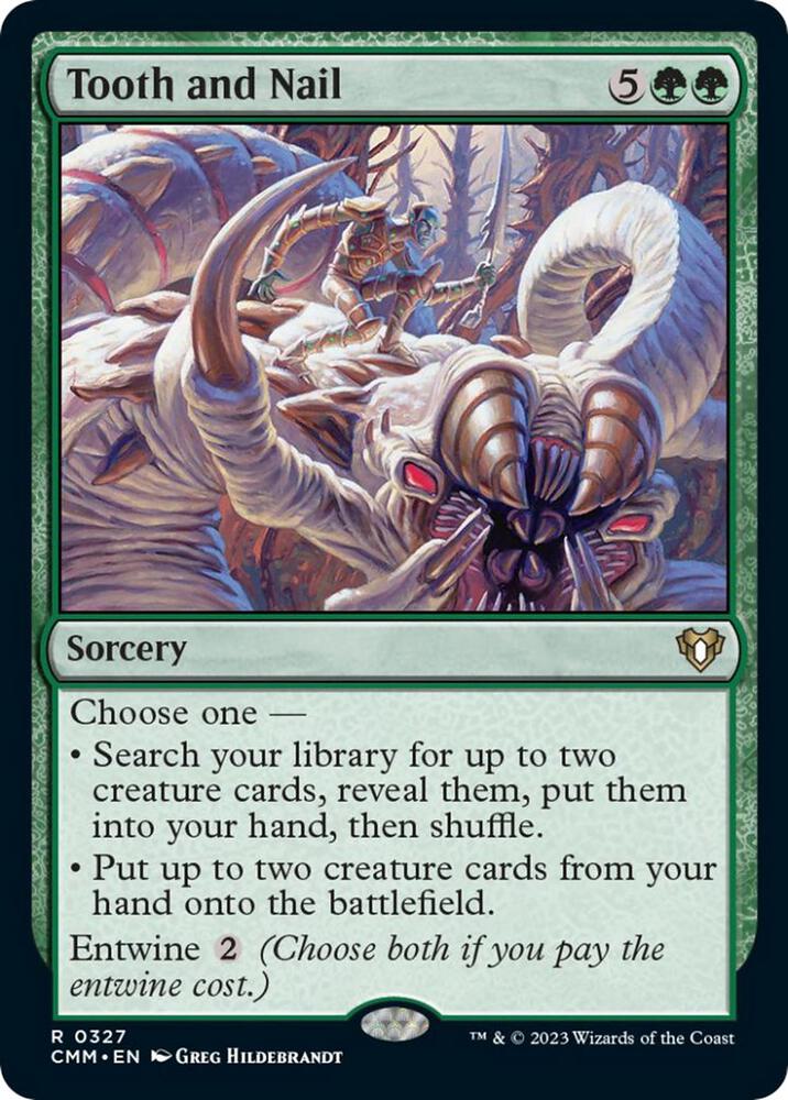 Tooth and Nail [Commander Masters] 327
